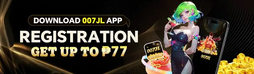 007JL app download for mobile access to online casino games, login, and register